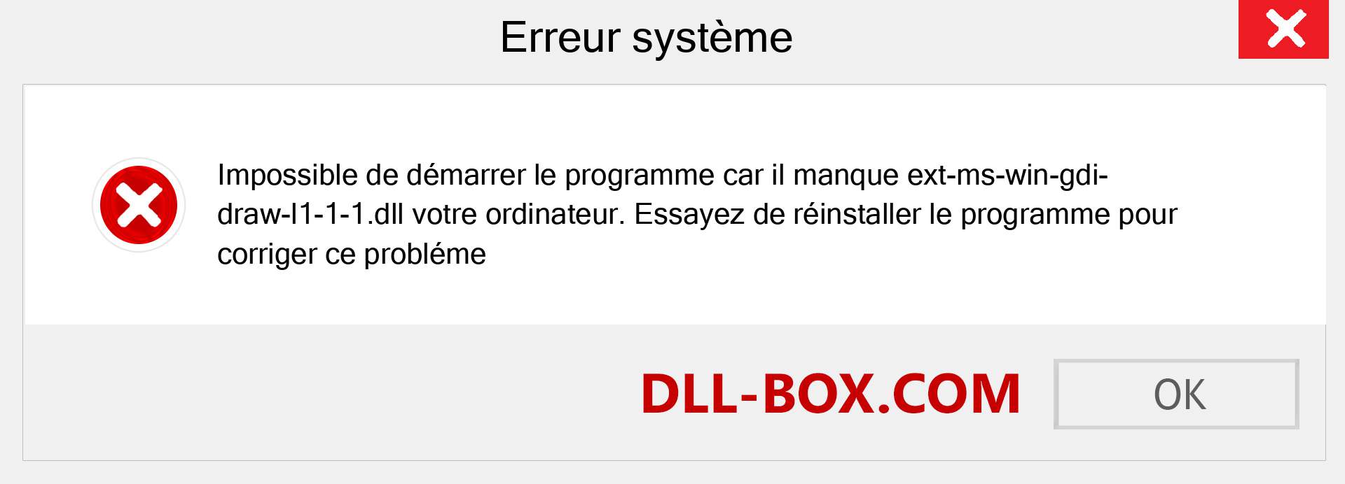 Le fichier ext-ms-win-gdi-draw-l1-1-1.dll est manquant ?. Télécharger pour Windows 7, 8, 10 - Correction de l'erreur manquante ext-ms-win-gdi-draw-l1-1-1 dll sur Windows, photos, images